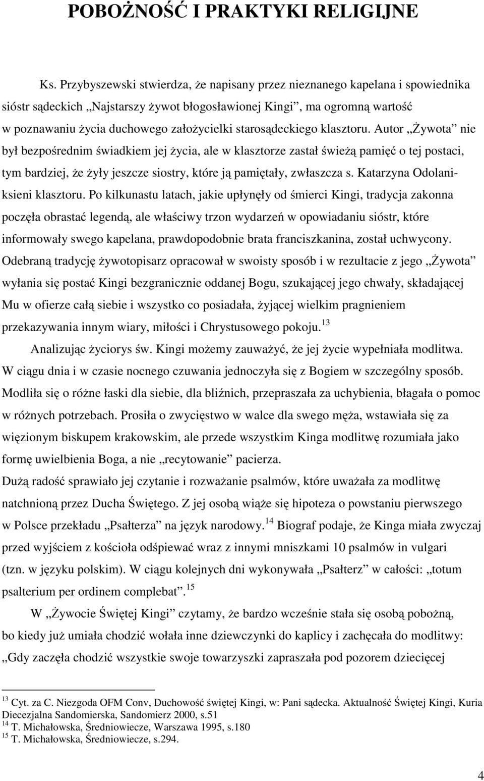 starosądeckiego klasztoru.