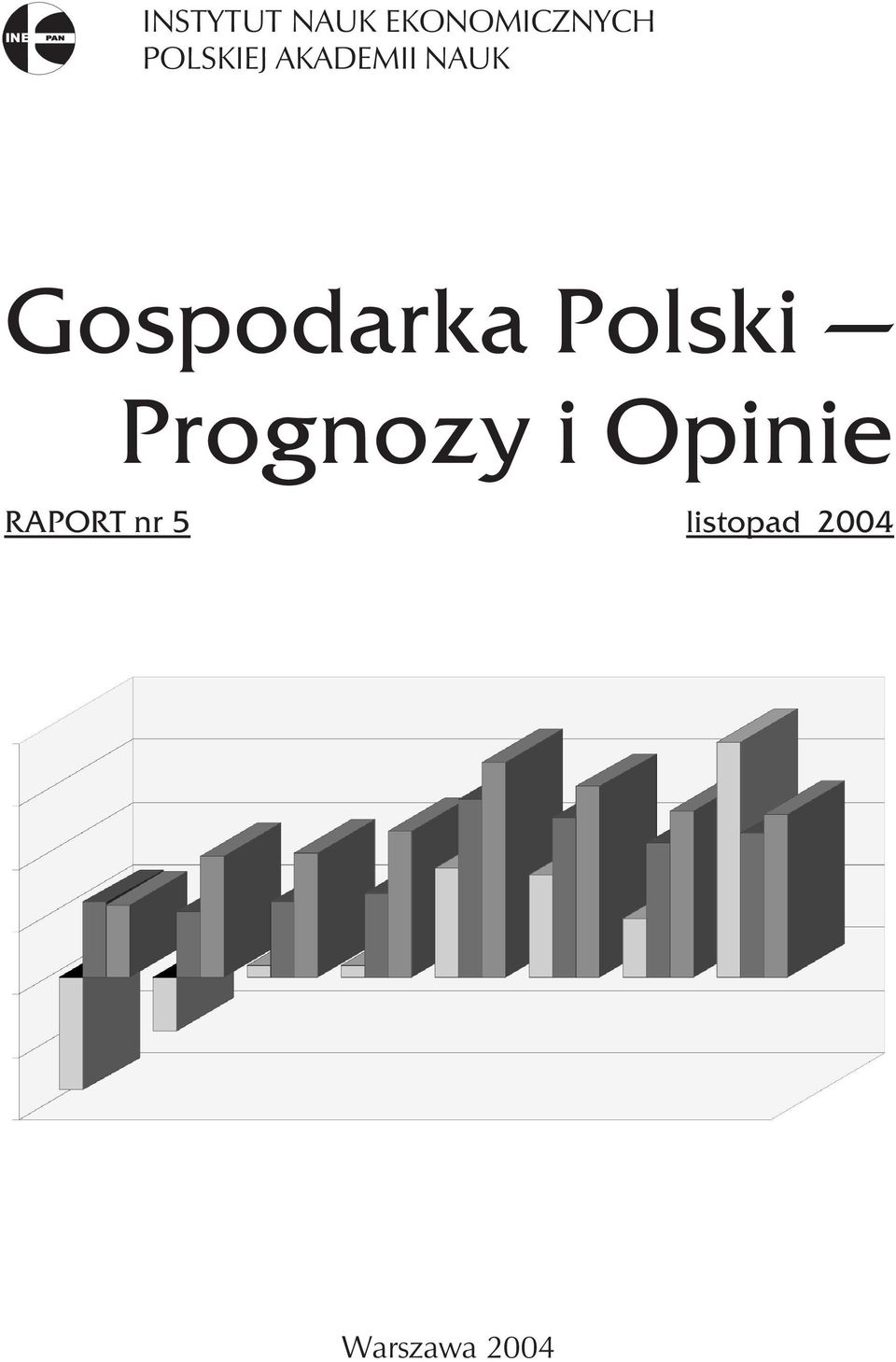 NAUK Gospodarka Polski Prognozy i