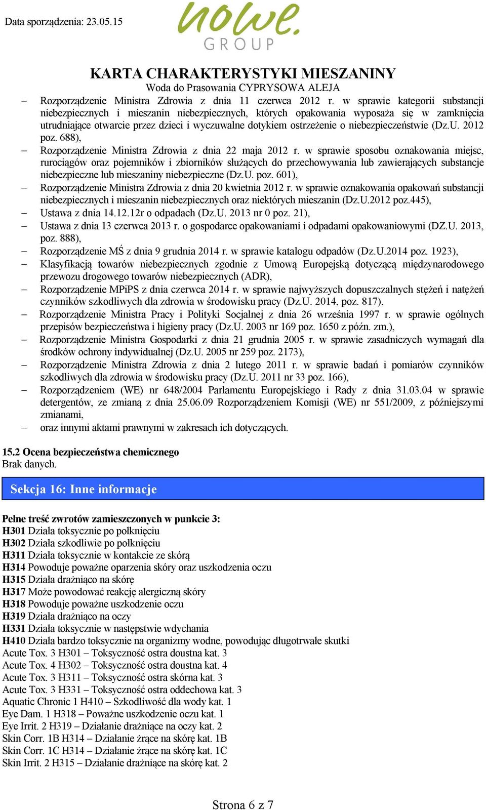 niebezpieczeństwie (Dz.U. 2012 poz. 688), Rozporządzenie Ministra Zdrowia z dnia 22 maja 2012 r.