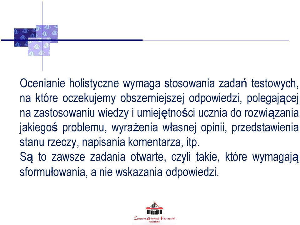 problemu, wyrażenia własnej opinii, przedstawienia stanu rzeczy, napisania komentarza, itp.