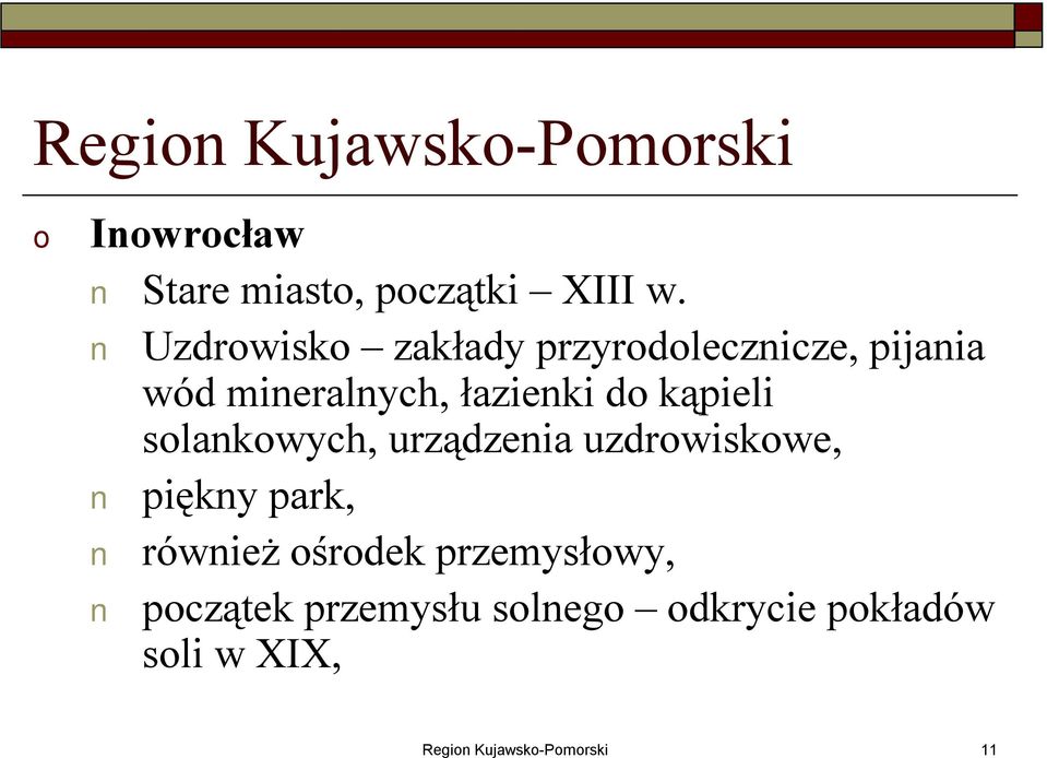 kąpieli slankwych, urządzenia uzdrwiskwe, piękny park, również śrdek