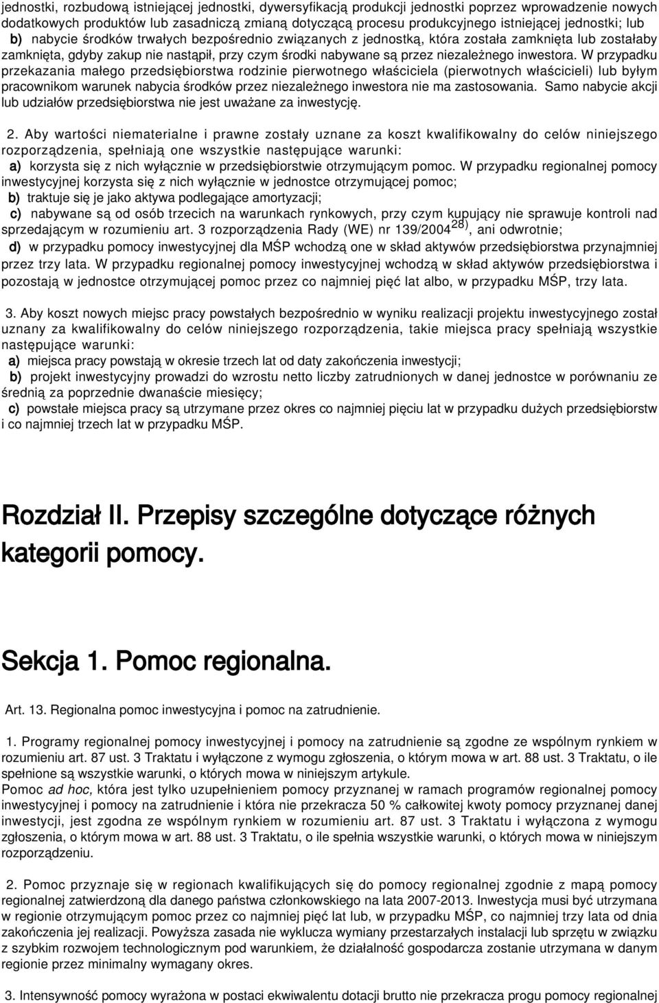 niezależnego inwestora.