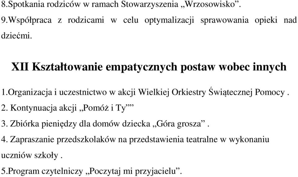 XII Kształtowanie empatycznych postaw wobec innych 1.