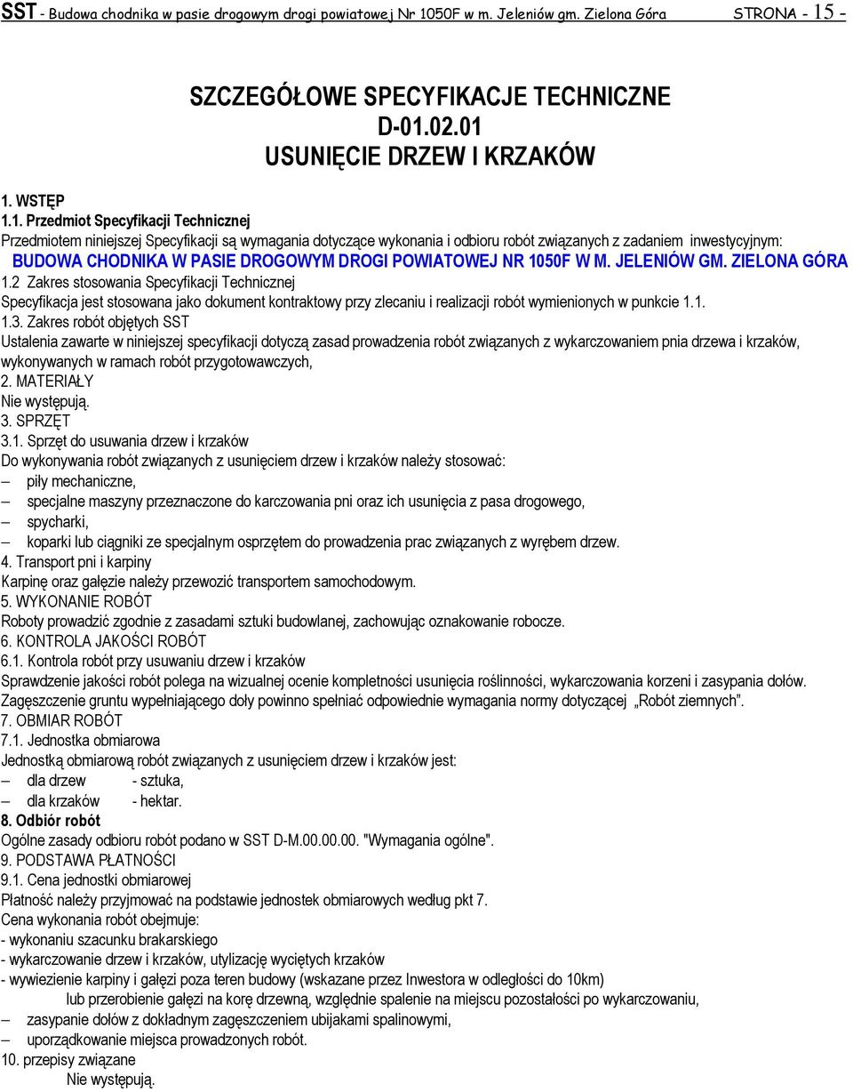 SZCZEGÓŁOWE SPECYFIKACJE TECHNICZNE D-01.