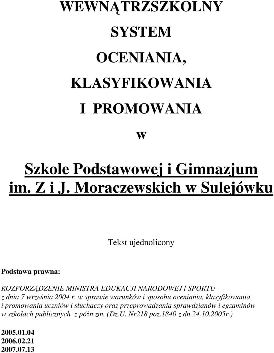 7 września 2004 r.
