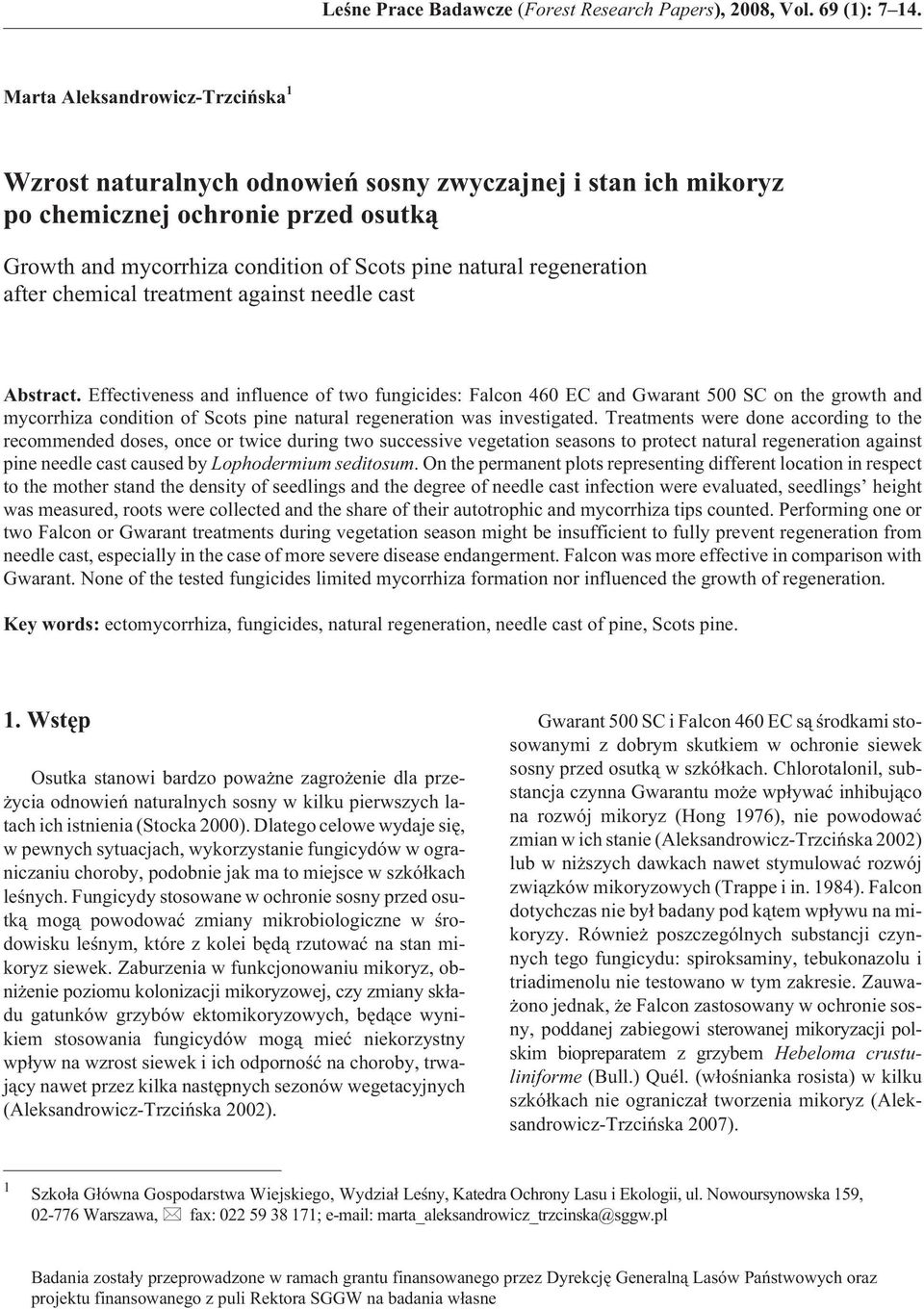 after chemical treatment against needle cast Abstract.