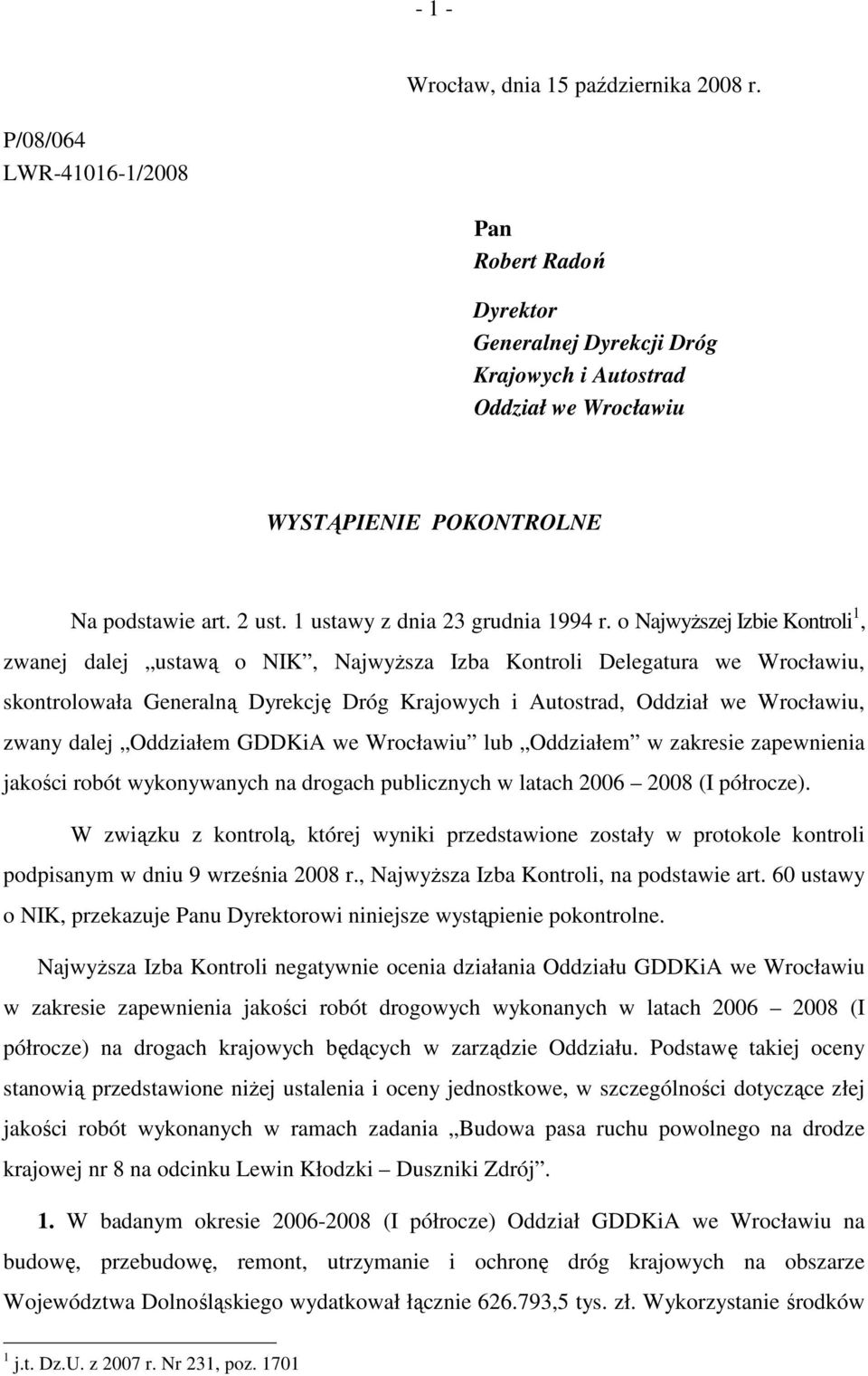 1 ustawy z dnia 23 grudnia 1994 r.