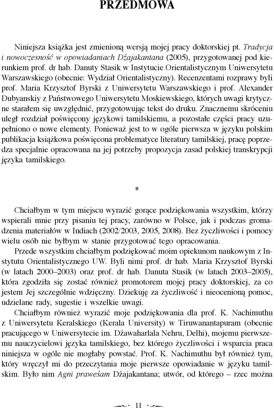 Maria Krzysztof Byrski z Uniwersytetu Warszawskiego i prof.