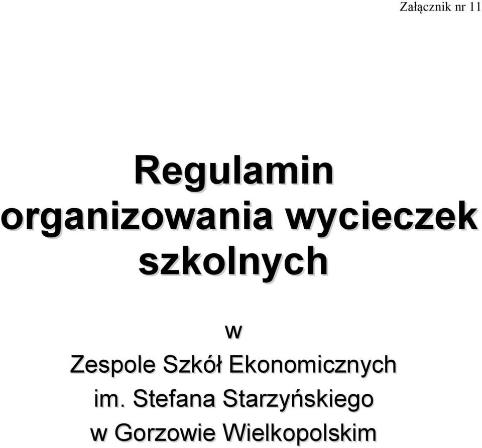 w Zespole Szkół Ekonomicznych im.