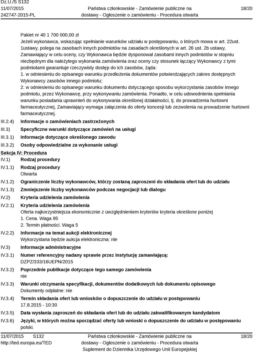 2b ustawy, Zamawiający w celu oceny, czy Wykonawca będzie dysponował zasobami innych podmiotów w stopniu niezbędnym dla należytego wykonania zamówienia oraz oceny czy stosunek łączący Wykonawcy z