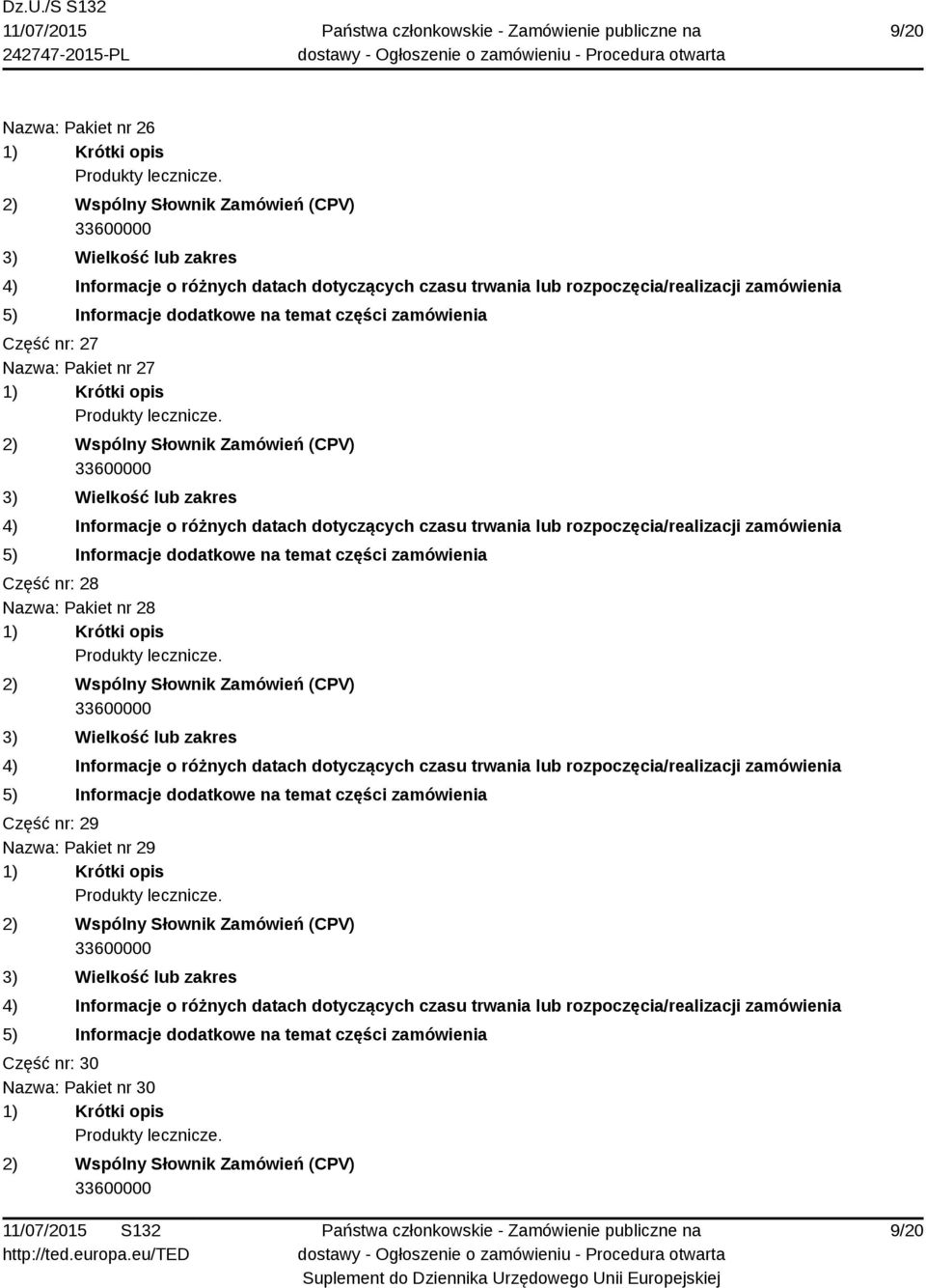 Pakiet nr 28 Część nr: 29 Nazwa: Pakiet