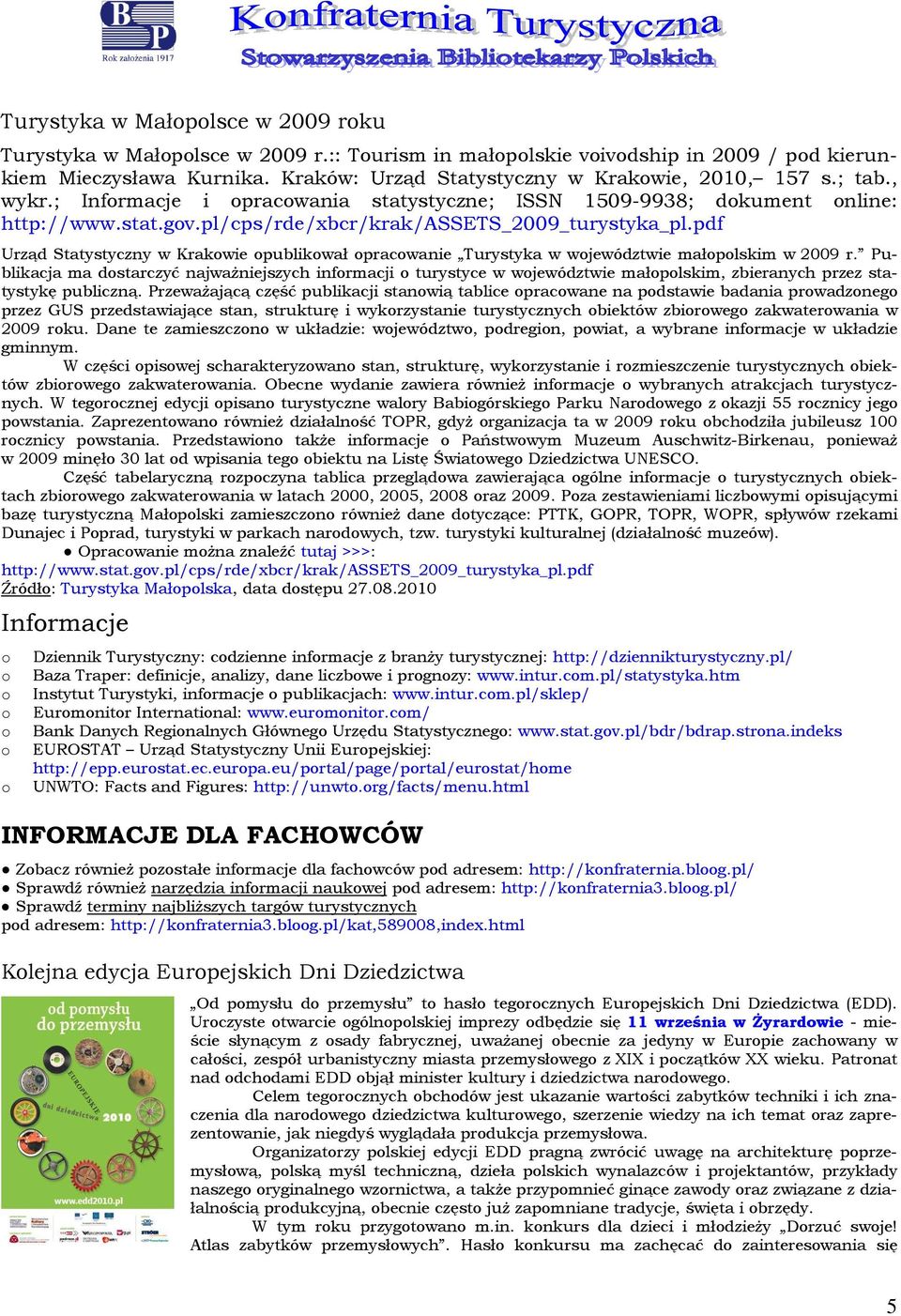 pdf Urząd Statystyczny w Krakwie publikwał pracwanie Turystyka w wjewództwie małplskim w 2009 r.