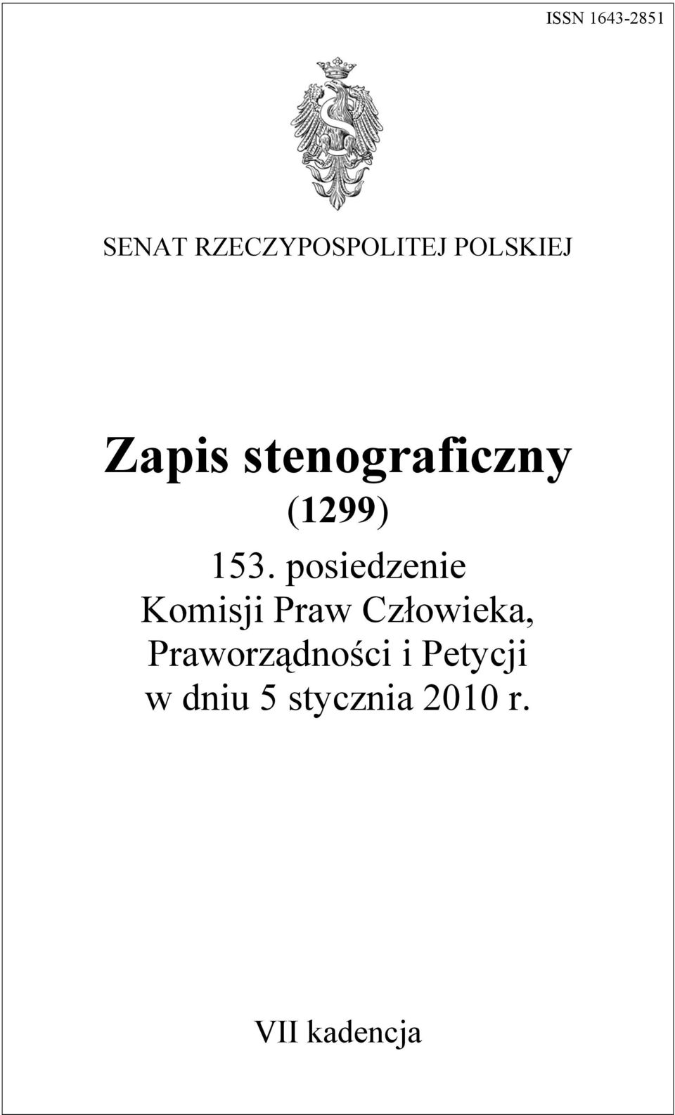posiedzenie Komisji Praw Człowieka,