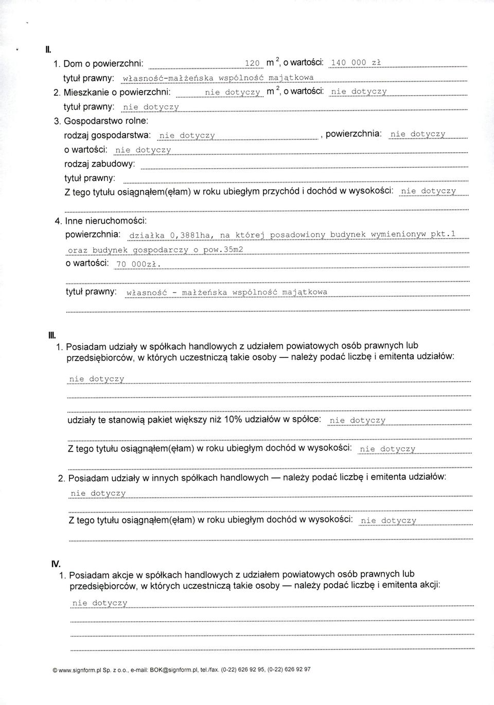 ~?.:?tY~.'.:.Y... o wartości : r:.~.'.: 9.:?.!.'1C:::.'?:.Y.. rodzaj zabudowy:........... tytuł prawny:...... Z tego tytułu osiągnąłem ( ęłam) w roku ubiegłym przychód i dochód w wysokości : r:.~.'.: 9?~X~.