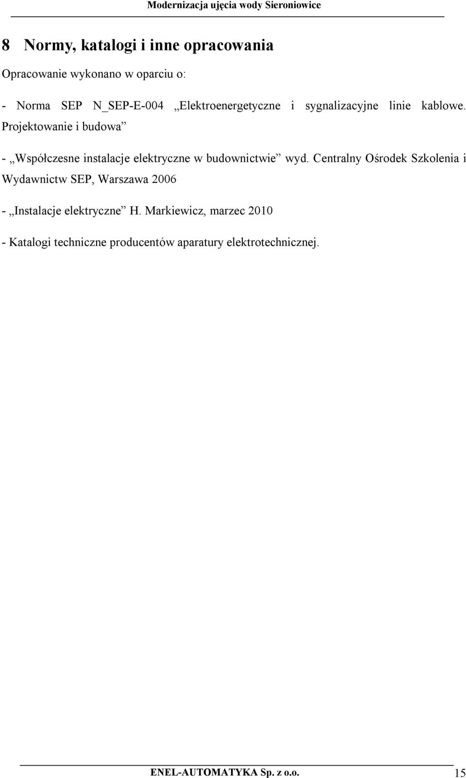 Projektowanie i budowa - Współczesne instalacje elektryczne w budownictwie wyd.