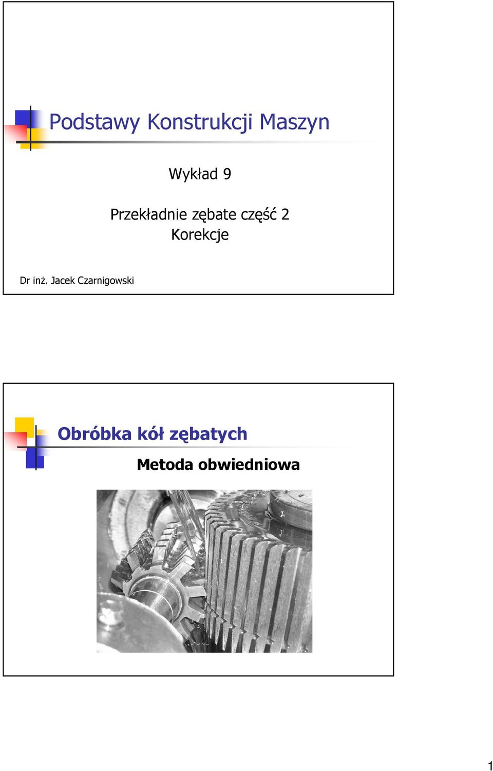 Krekcje Dr inŝ.