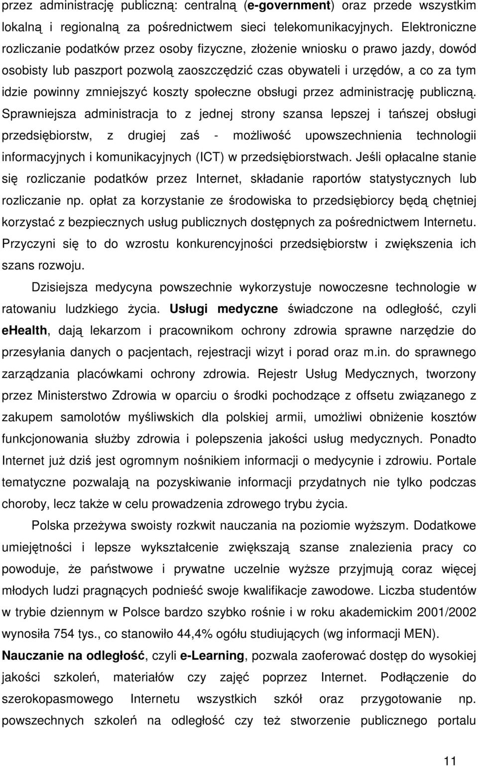 koszty społeczne obsługi przez administracj publiczn.