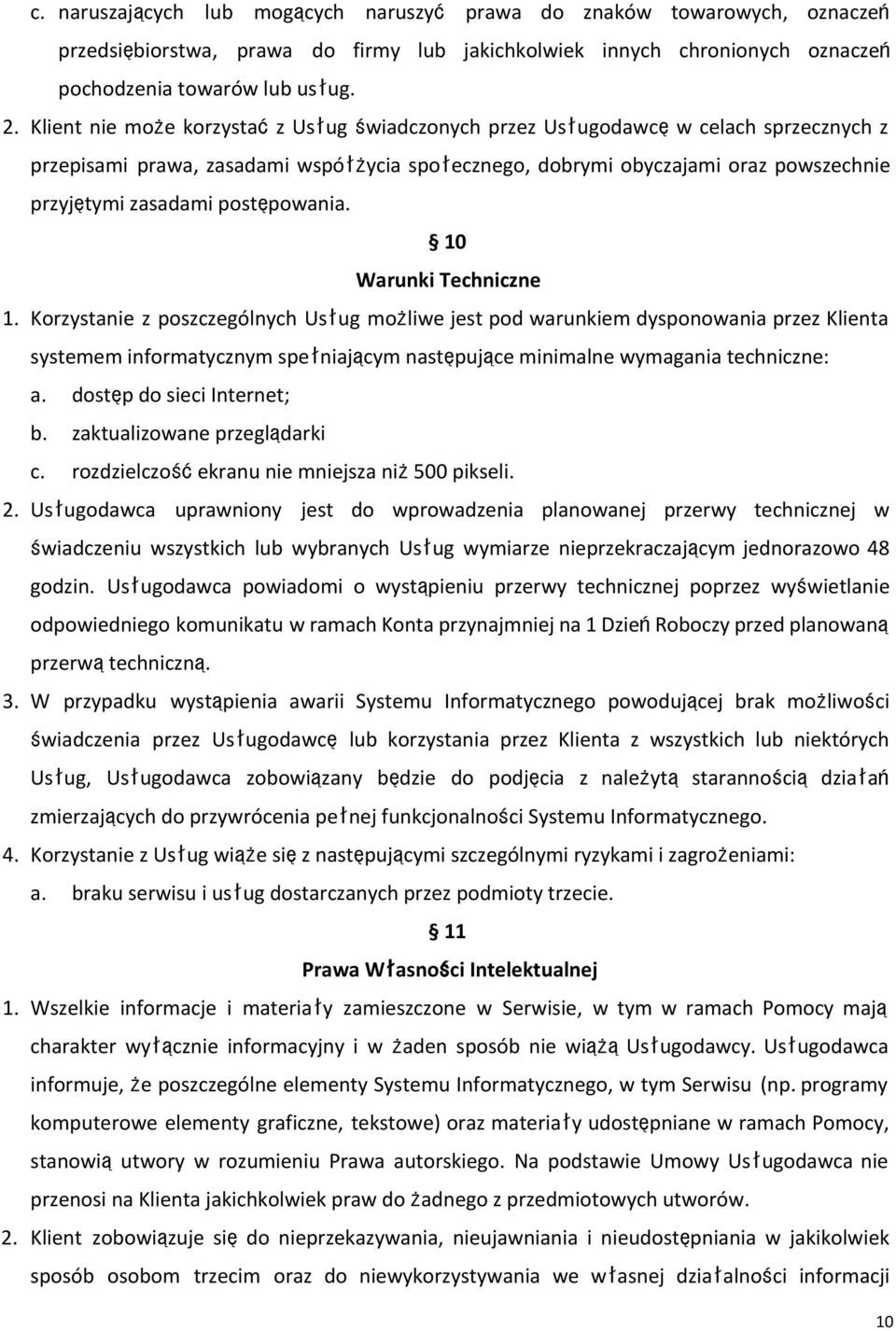 postępowania. 10 Warunki Techniczne 1.