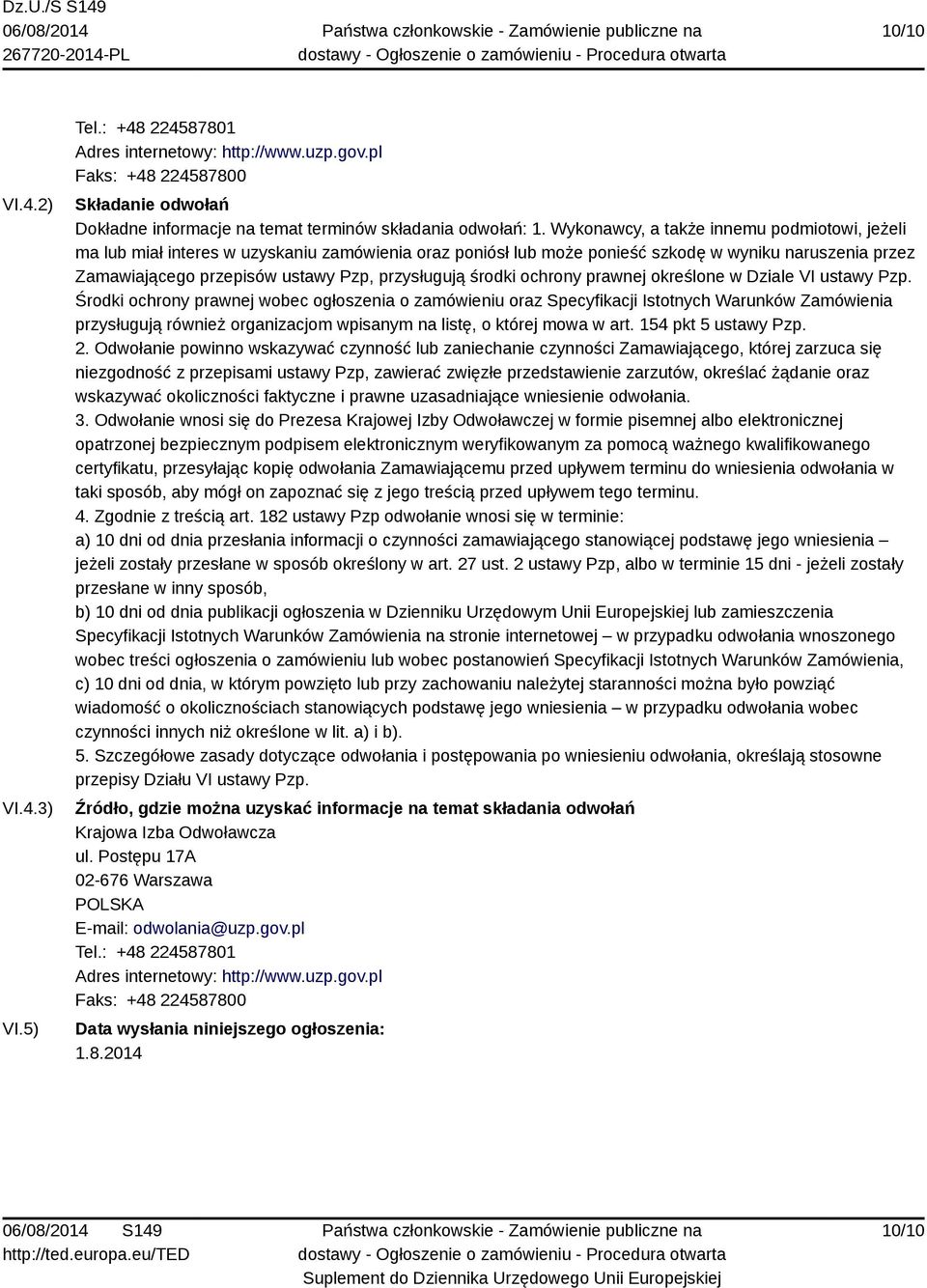 środki ochrony prawnej określone w Dziale VI ustawy Pzp.