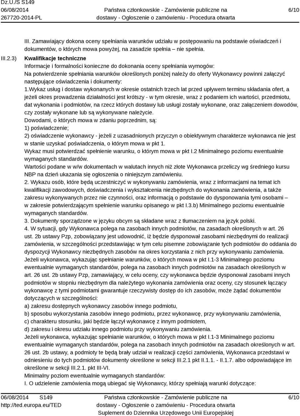następujące oświadczenia i dokumenty: 1.