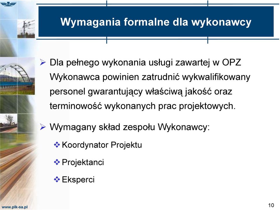 gwarantujący właściwą jakość oraz terminowość wykonanych prac