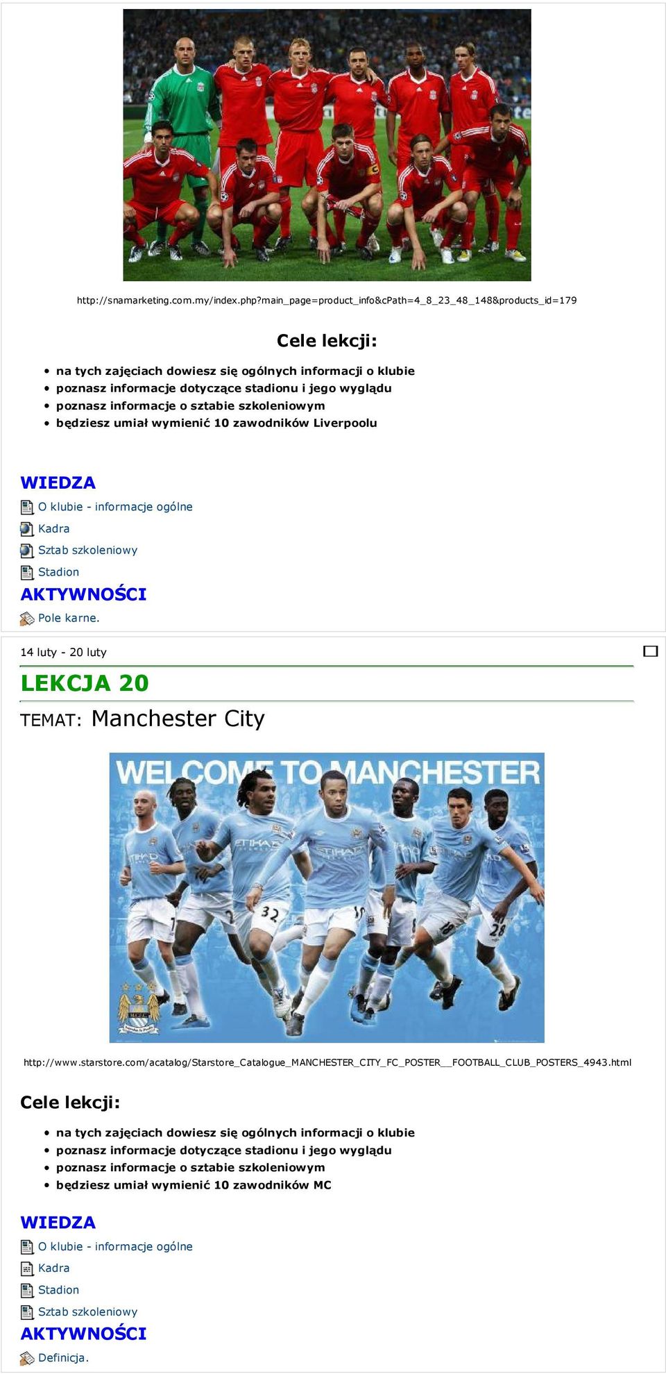 Pole karne. 14 luty - 20 luty LEKCJA 20 TEMAT: Manchester City http://www.