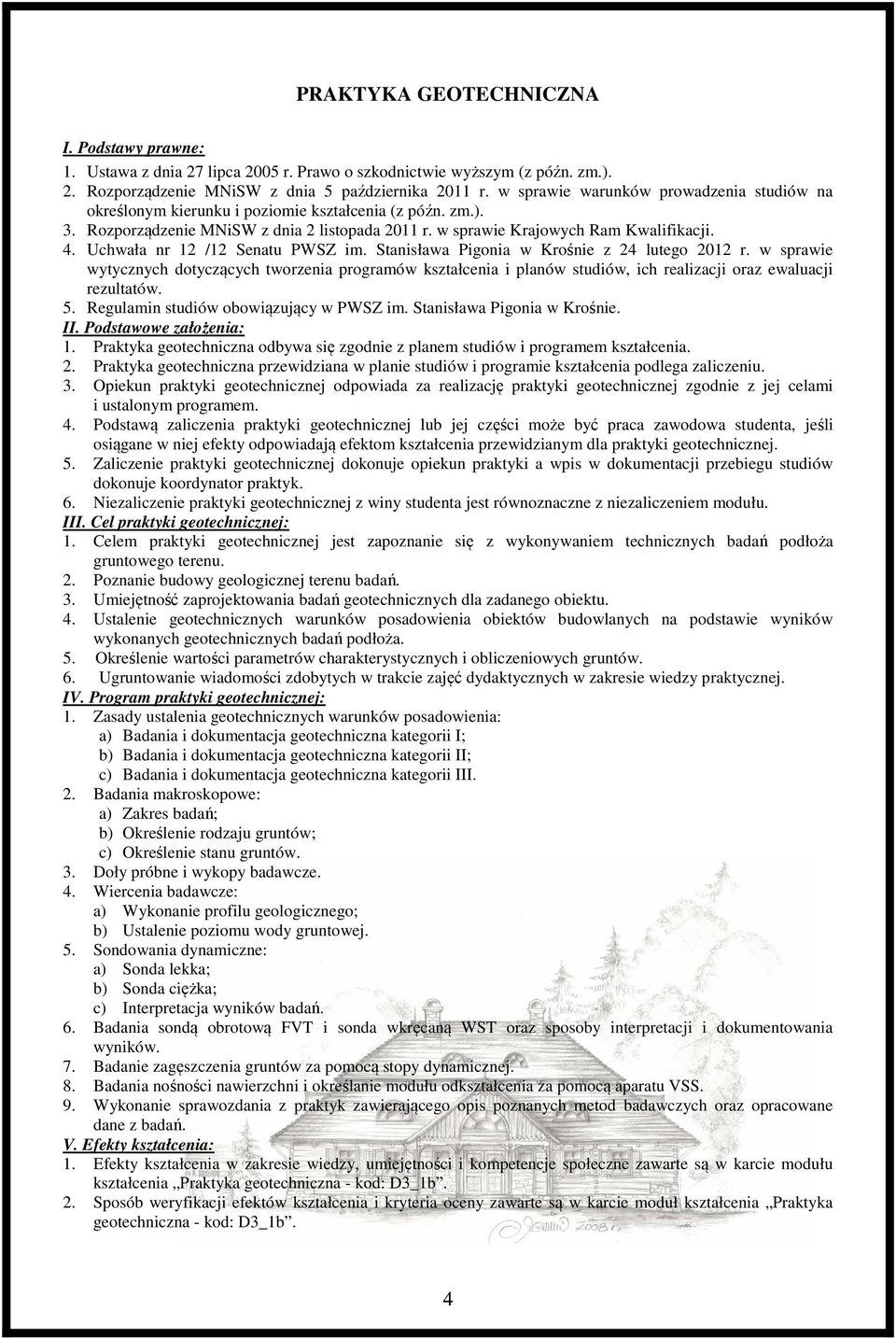 Uchwała nr 12 /12 Senatu PWSZ im. Stanisława Pigonia w Krośnie z 24 lutego 2012 r.
