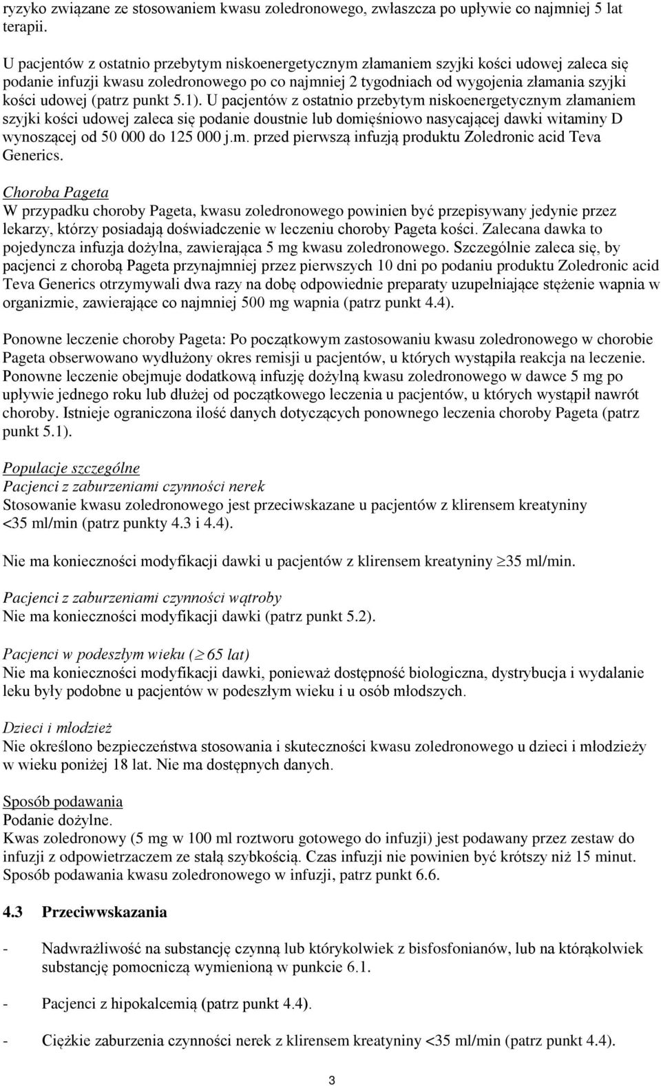 (patrz punkt 5.1).