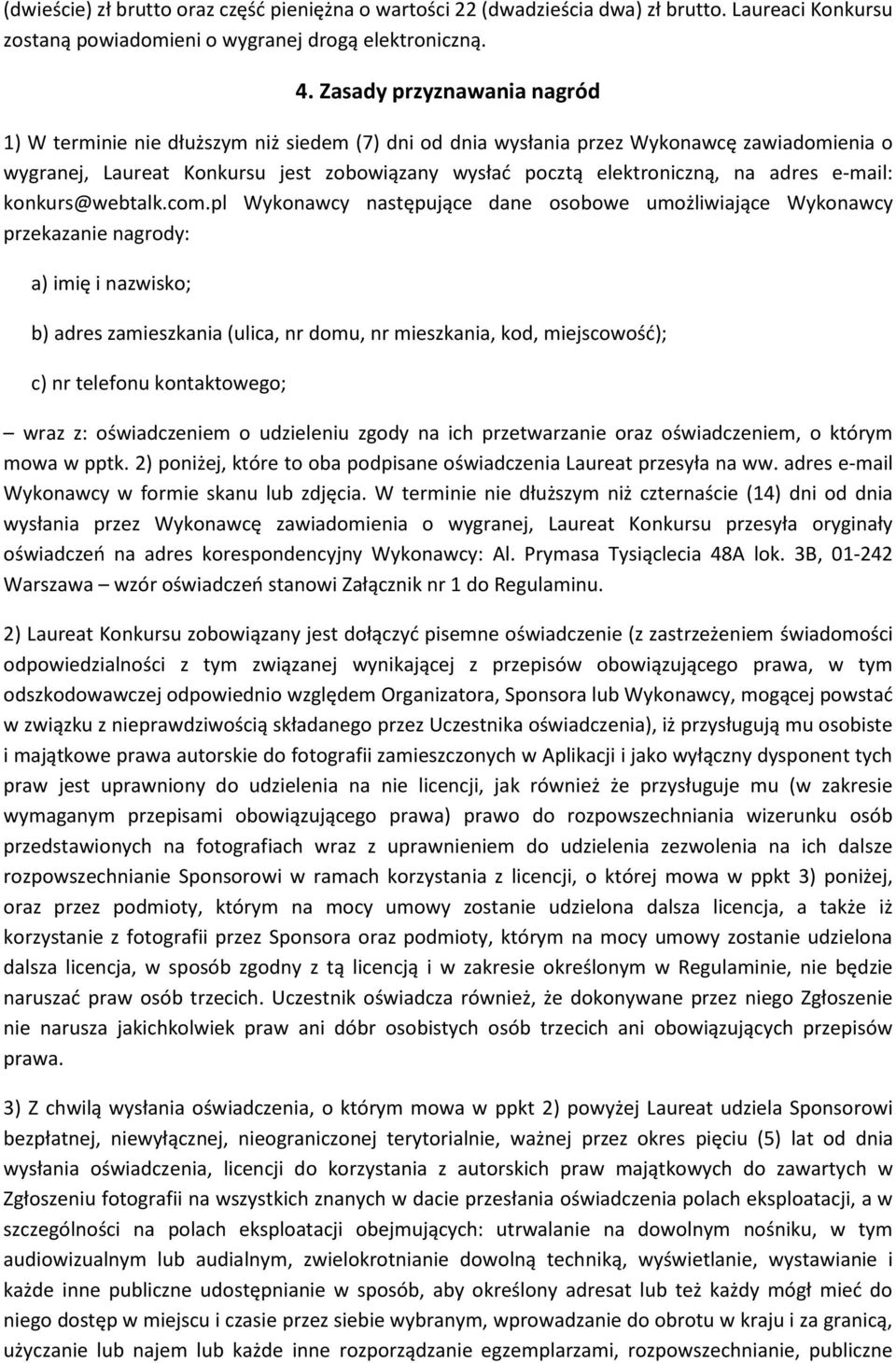 adres e-mail: konkurs@webtalk.com.