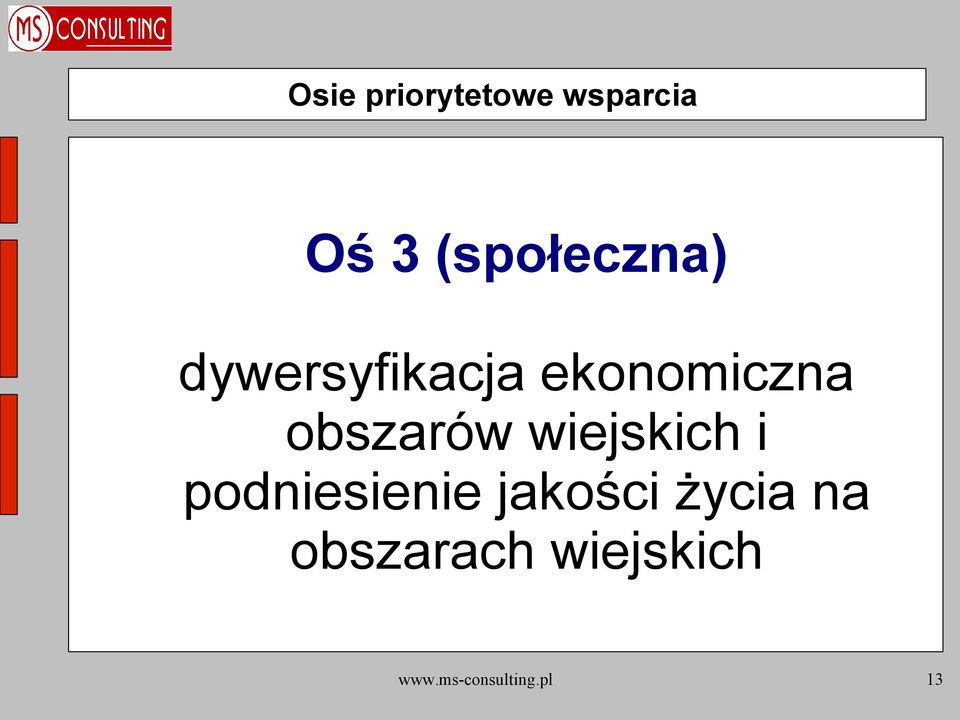 obszarów wiejskich i podniesienie jakości