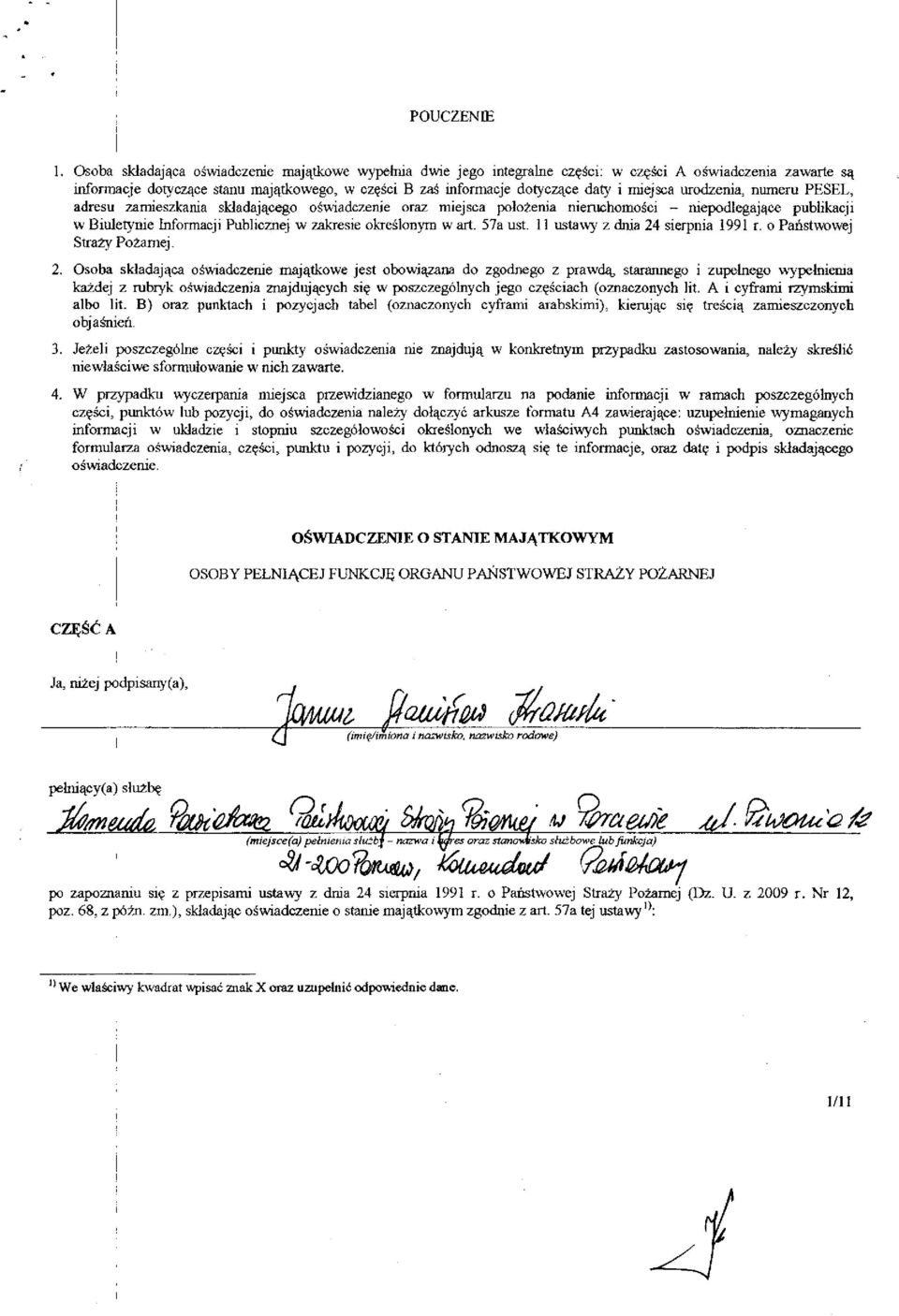 miejsca urodzenia, numeru PESEL, adresu zamieszkania składającego oświadczenie oraz miejsca położenia nieruchomości - niepodlegające publikacji w Biuletynie Informacji Publicznej w zakresie