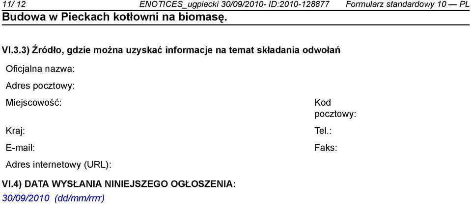 3) Źródło, gdzie można uzyskać informacje na temat składania odwołań