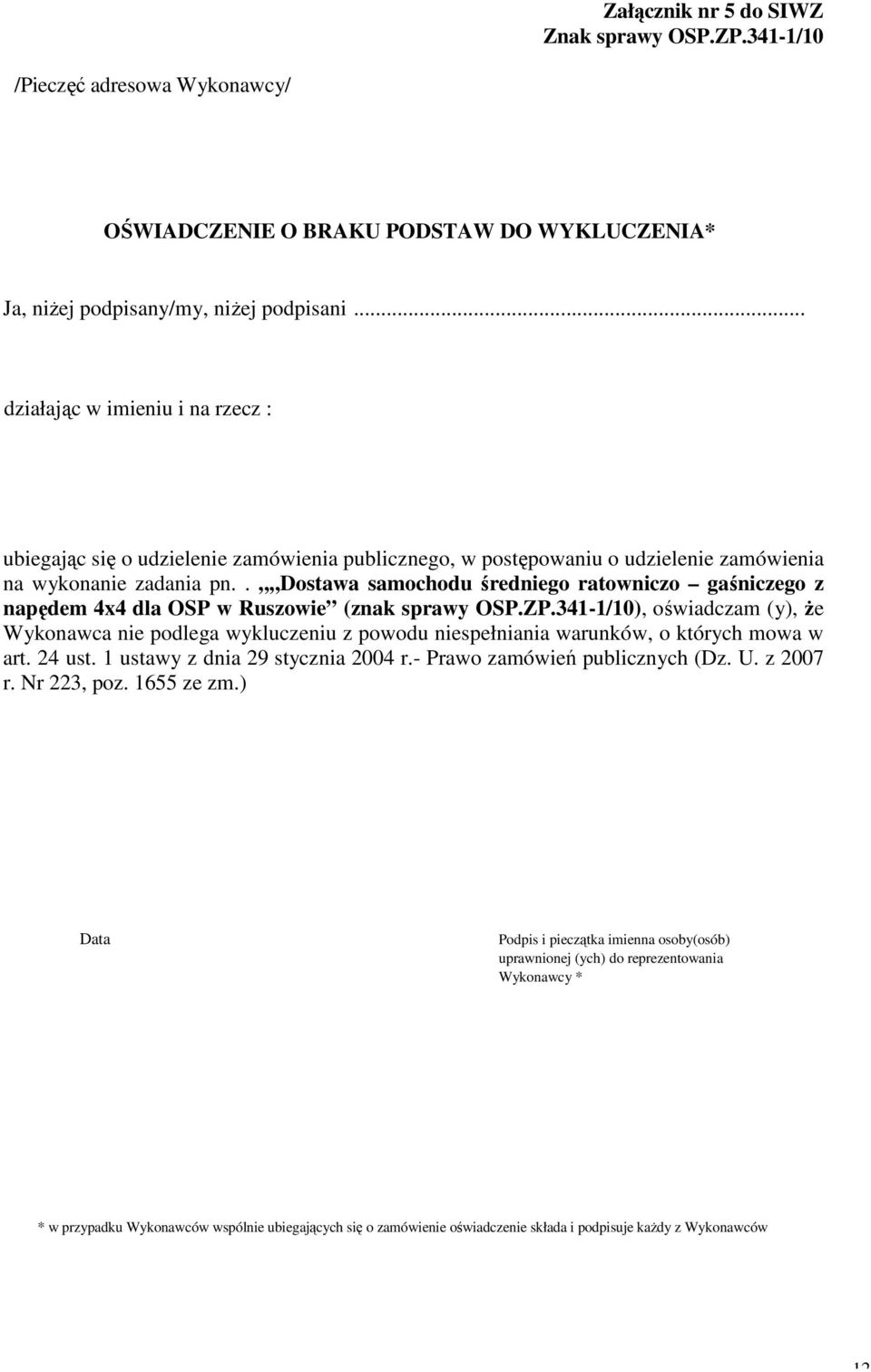 . Dostawa samochodu średniego ratowniczo gaśniczego z napędem 4x4 dla OSP w Ruszowie (znak sprawy OSP.ZP.