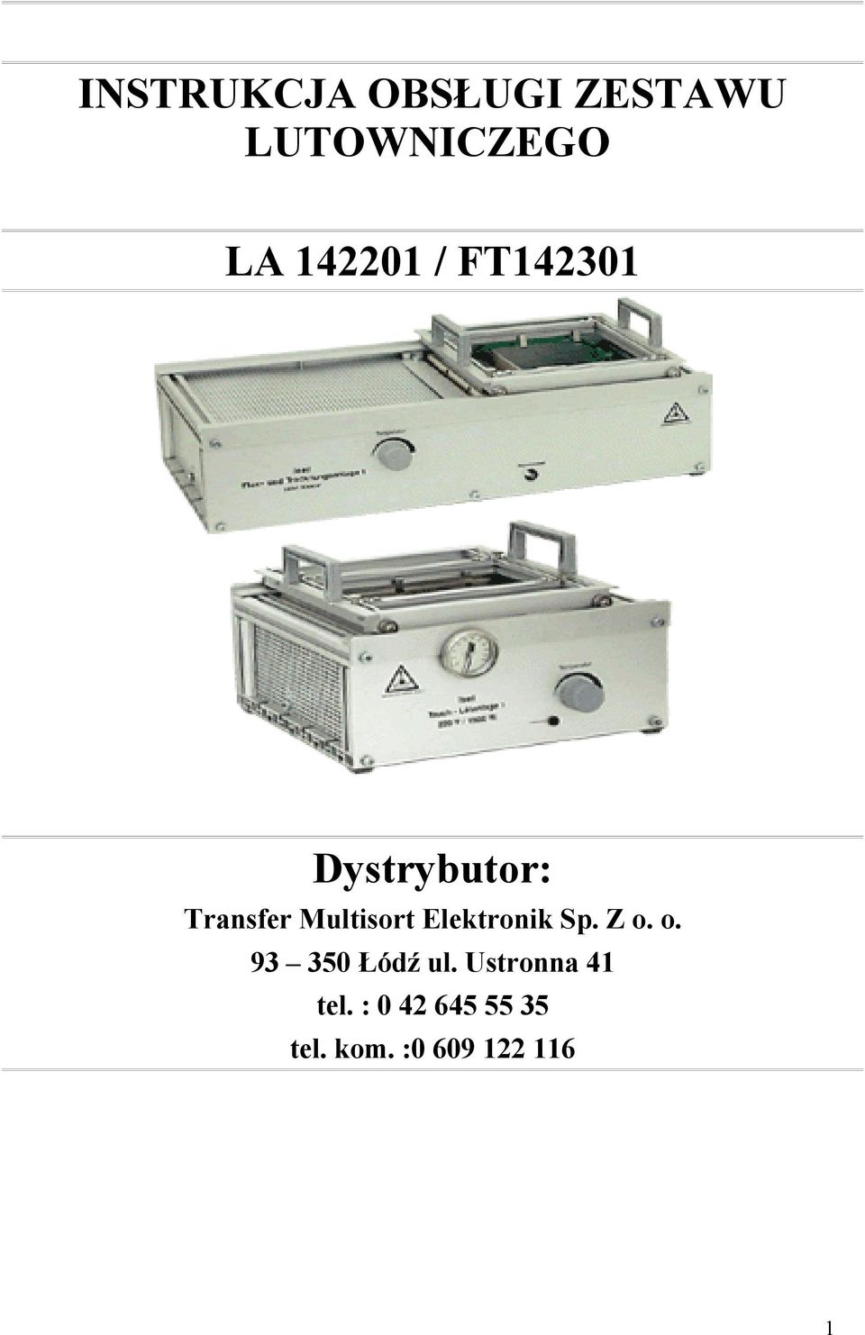 Multisort Elektronik Sp. Z o. o. 93 350 Łódź ul.