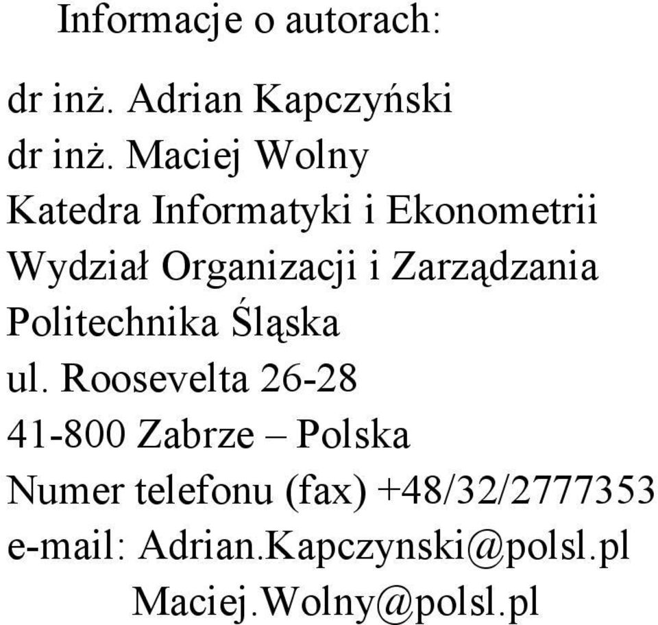 Zarządzaa Poltechka Śląska ul.