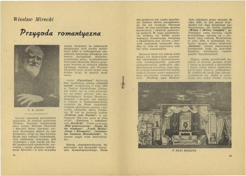 Każde tego rodzaju stwierdzenie, choć efektowne zazwyczaj, jest ryzykowne i jeśli nawet nie budzi zasadniczych sprzeciwów, wywołuje z reguły poważne zastrzeżenia.