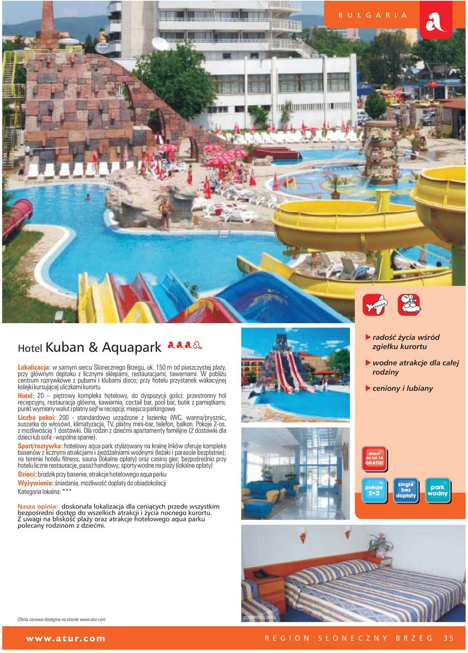 hol recepcyjny, restauracja g³ówna, kawiarnia, coctail bar, pool bar, butik z pami¹tkami, punkt wymiany walut i p³atny sejf w recepcji; miejsca parkingowe Liczba pokoi: 200 - standardowo urz¹dzone z
