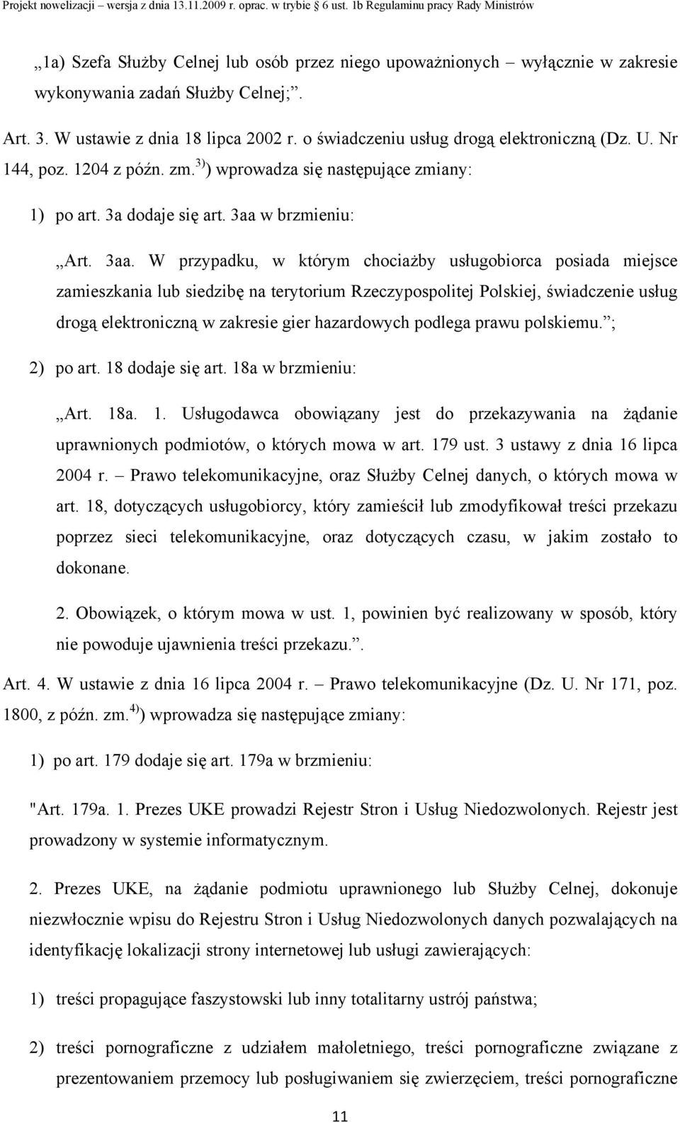 w brzmieniu: Art. 3aa.