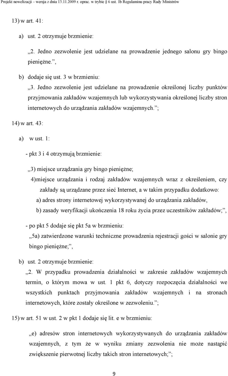 ; 14) w art. 43: a) w ust.