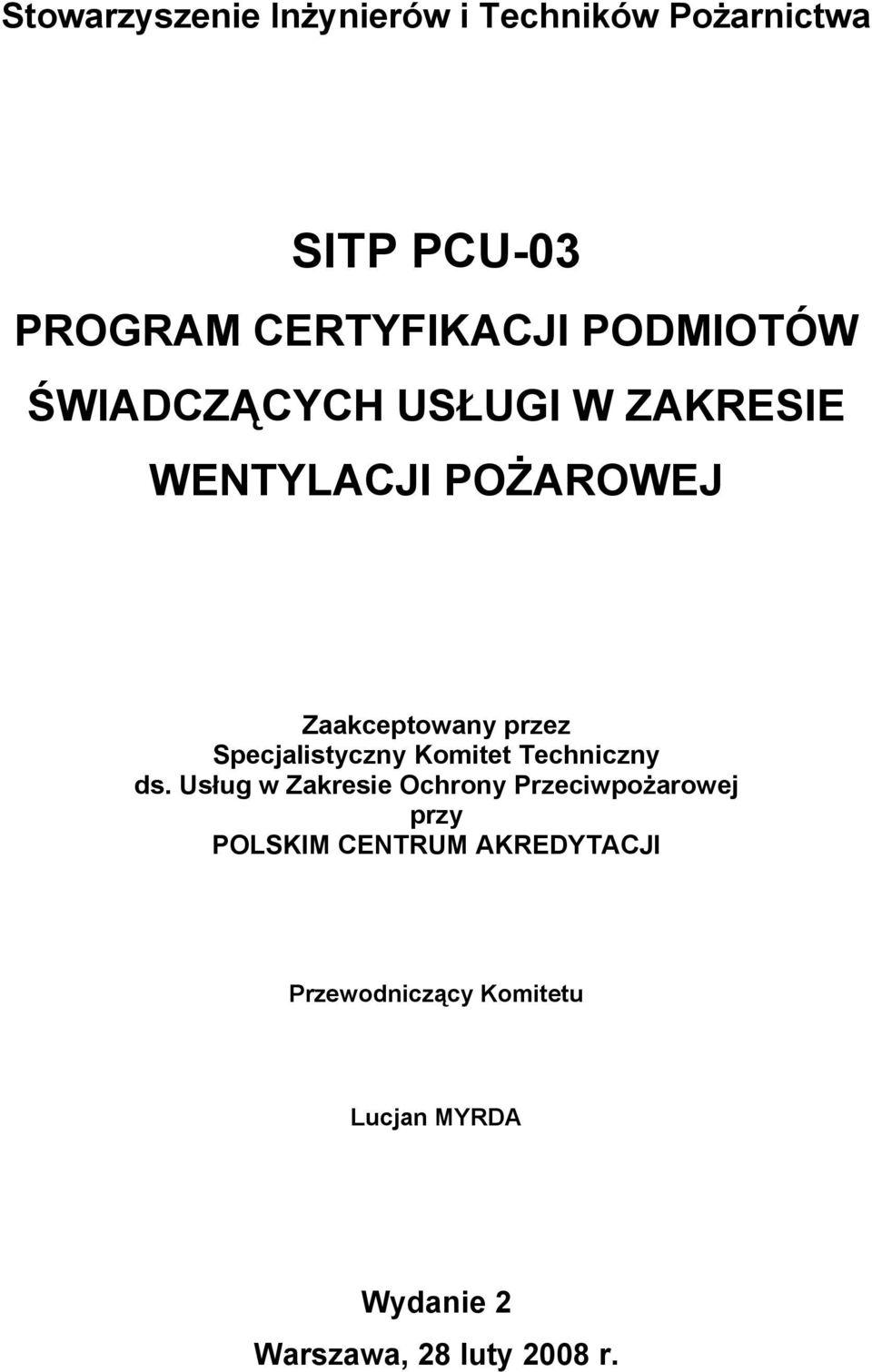 Specjalistyczny Komitet Techniczny ds.