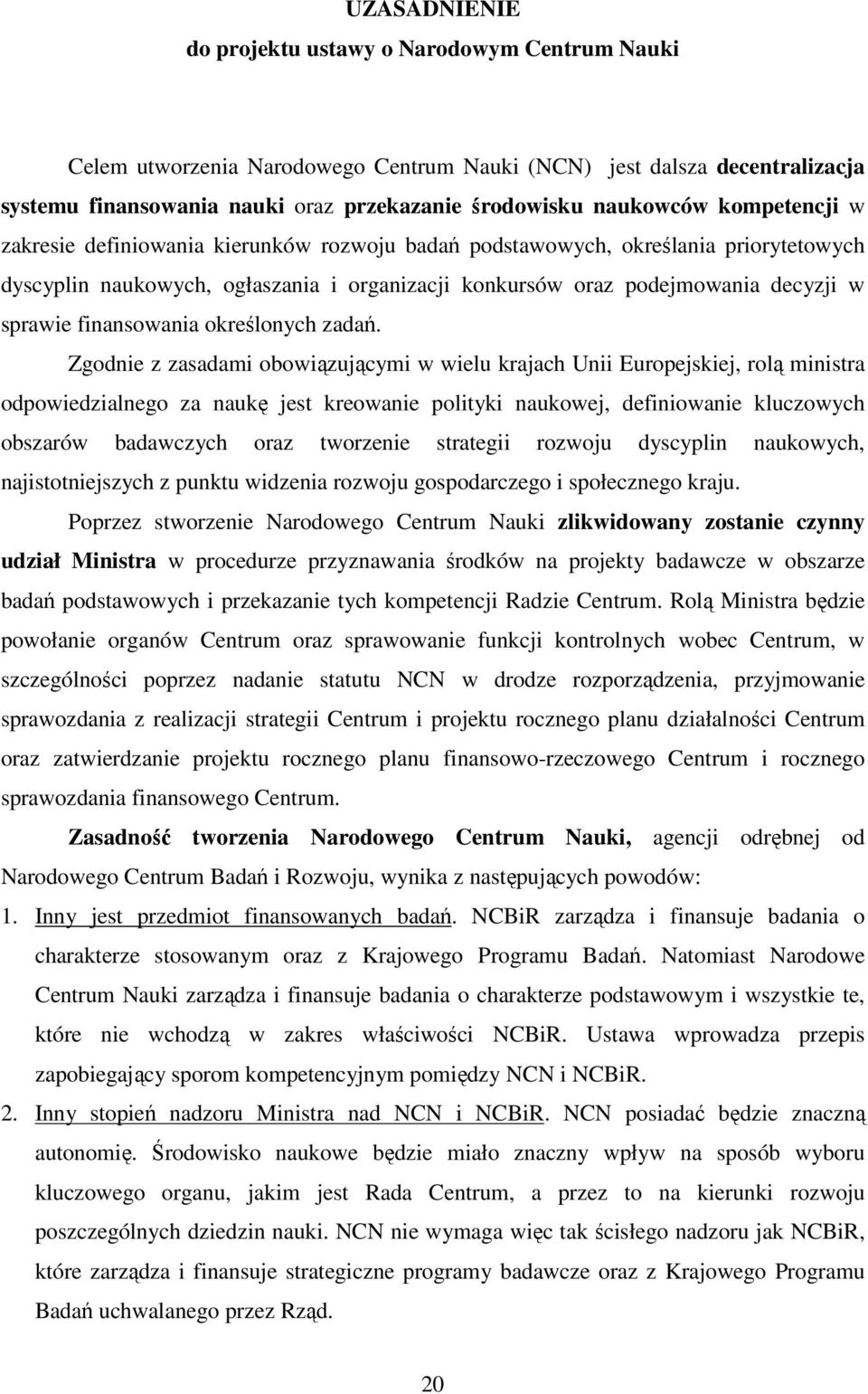 finansowania określonych zadań.
