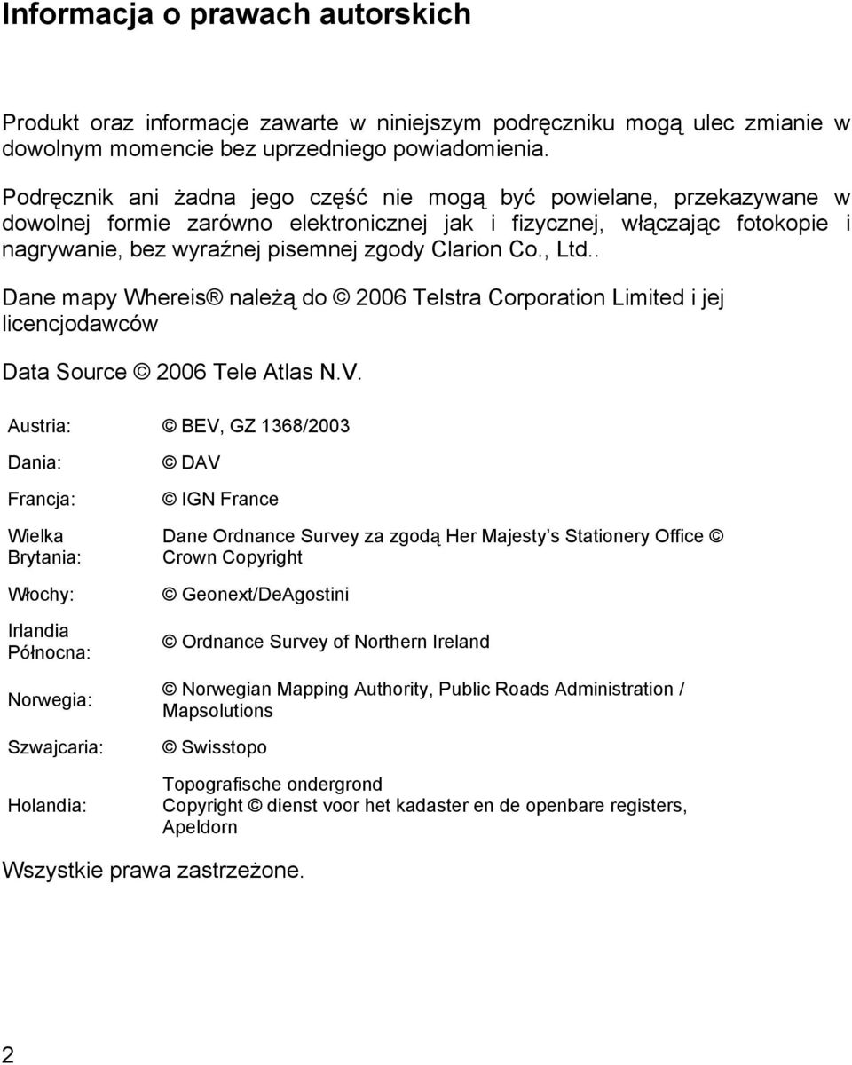 , Ltd.. Dane mapy Whereis należą do 2006 Telstra Corporation Limited i jej licencjodawców Data Source 2006 Tele Atlas N.V.