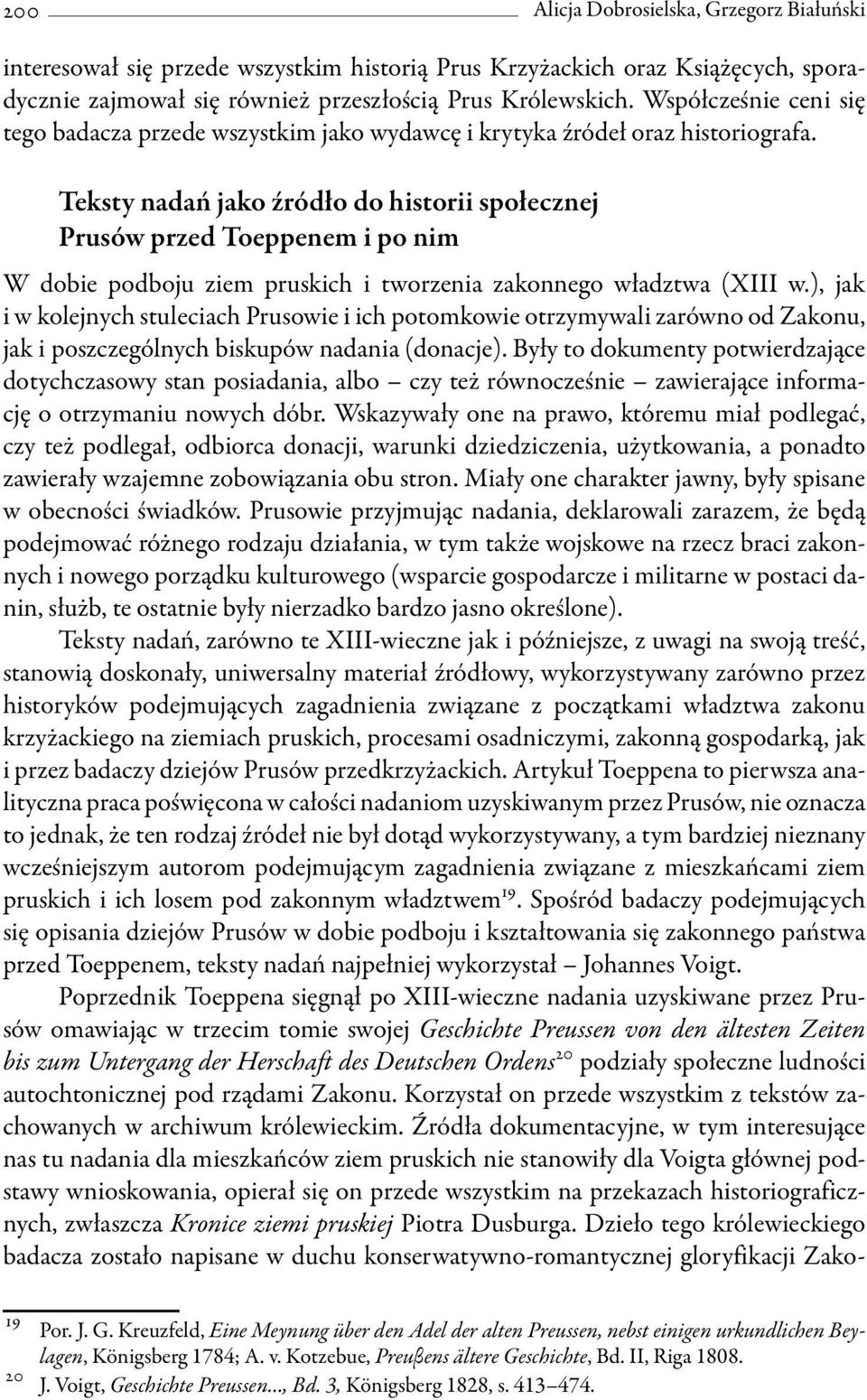 Teksty nadań jako źródło do historii społecznej Prusów przed Toeppenem i po nim W dobie podboju ziem pruskich i tworzenia zakonnego władztwa (XIII w.