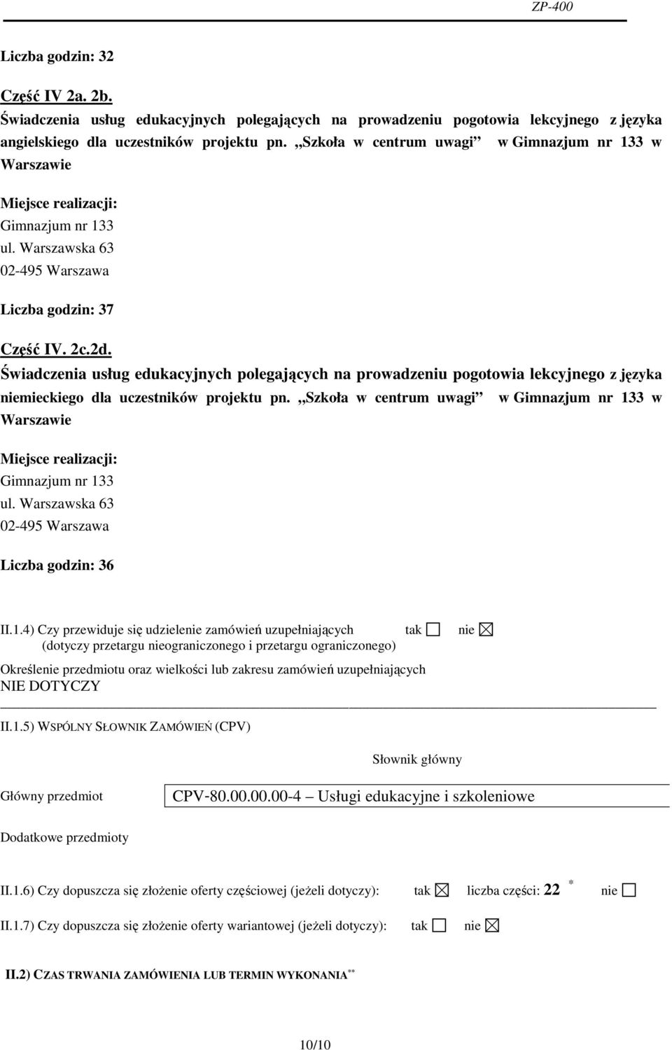 Świadczenia usług edukacyjnych polegających na prowadzeniu pogotowia lekcyjnego z języka niemieckiego dla uczestników projektu pn.