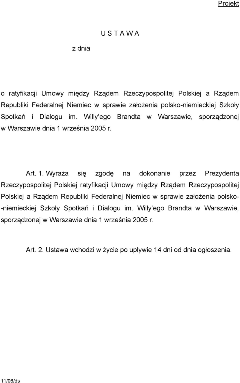 września 2005 r. Art. 1.