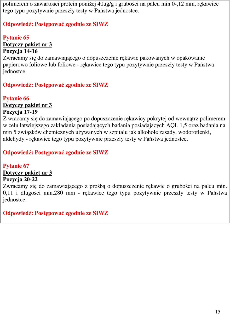 w Państwa jednostce.
