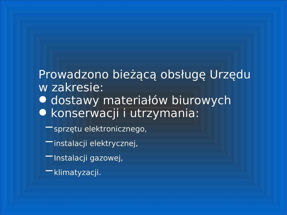utrzymania: sprzętu elektronicznego,