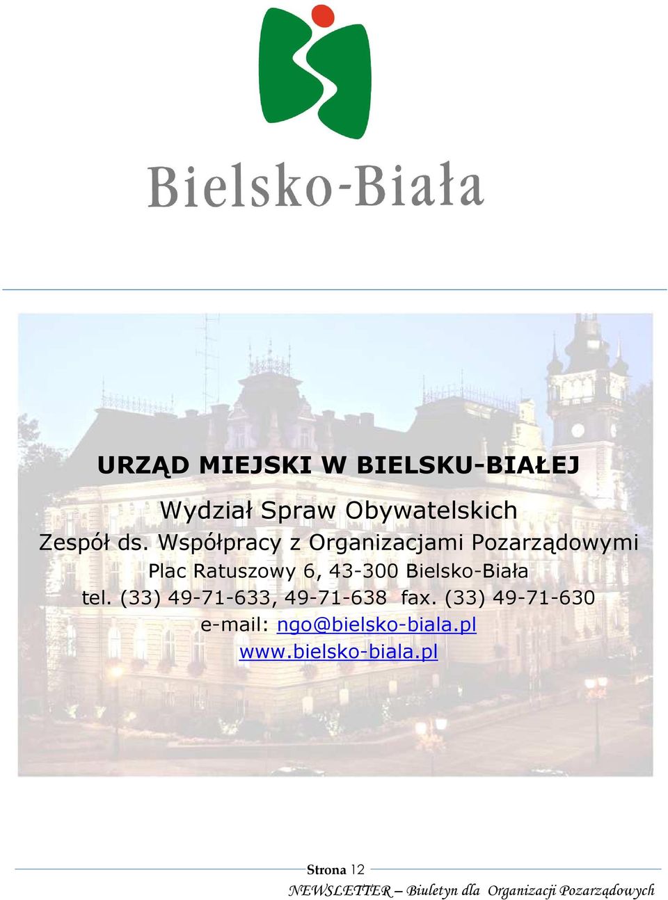 Współpracy z Organizacjami Pozarządowymi Plac Ratuszowy 6,