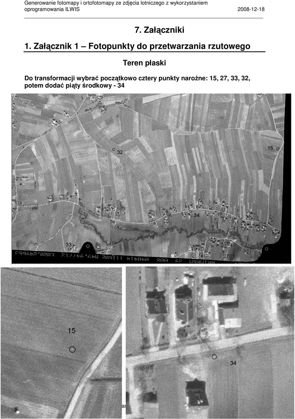 Załącznik 1 Fotopunkty do przetwarzania rzutowego Teren płaski Do