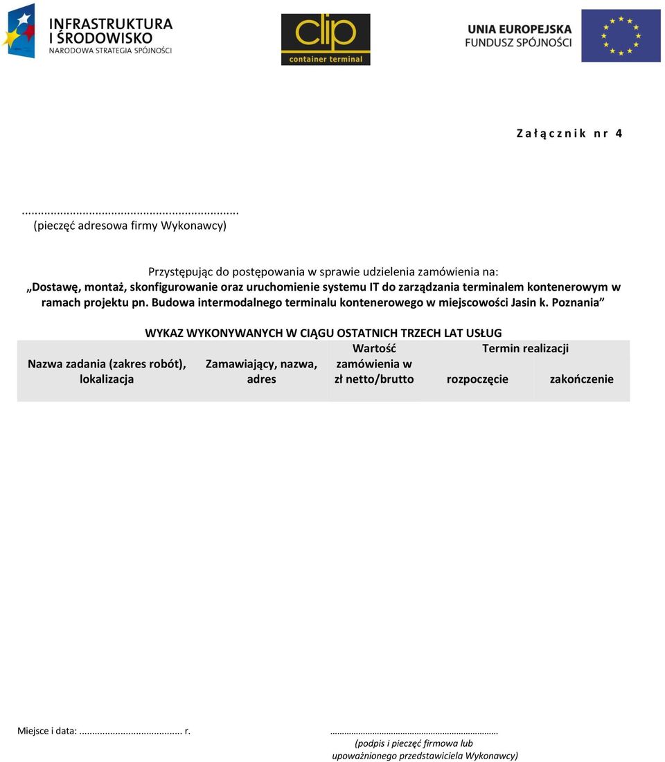 systemu IT do zarządzania terminalem kontenerowym w ramach projektu pn.